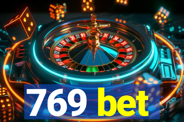 769 bet